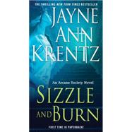 Sizzle and Burn by Krentz, Jayne Ann, 9780515145816