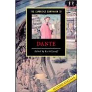 The Cambridge Companion to Dante by Edited by Rachel Jacoff, 9780521605816