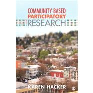 Community-Based Participatory Research by Hacker, Karen, 9781452205816