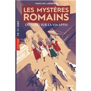 Les mystres romains, Tome 01 by Caroline Lawrence, 9782408025816