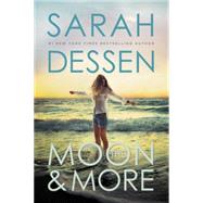 The Moon and More by Dessen, Sarah, 9780142425817