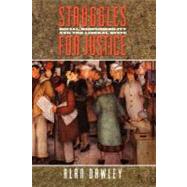 Struggles for Justice by Dawley, Alan, 9780674845817