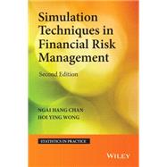Simulation Techniques in Financial Risk Management by Chan, Ngai Hang; Wong, Hoi Ying, 9781118735817