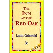 The Inn at the Red Oak by Griswold, Latta, 9781421815817