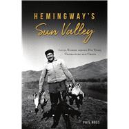 Hemingways Sun Valley by Huss, Phil, 9781467145817