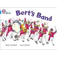 Berts Band by Waddell, Martin; Archbold, Tim; Moon, Cliff, 9780007185818