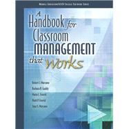 A Handbook for Classroom Management that Works by ASCD, The; Marzano, Robert J.; Gaddy, Barbara B.; Foseid, Maria C.; Foseid, Mark P.; Marzano, Jana S, 9780135035818
