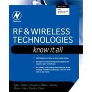 RF and Wireless Technologies: Know It All by Fette; Aiello, Ph.D.; Chandra; Dobkin; Bensky; Miron; Lide; Dowla; Olexa, 9780750685818