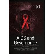 AIDS and Governance by Whiteside,Alan;Poku,Nana K., 9780754645818