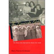 The Grasinski Girls: The Choices They Had and the Choices They Made by Erdmans, Mary Patrice, 9780821415818