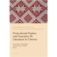Postcolonial Nation and Narrative - Literature & Cinema by Leite, Ana Mafalda; Owen, Hilary; Sapega, Ellen; Secco, Carmen, 9781787075818