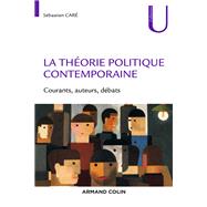 La thorie politique contemporaine by Sbastien Car, 9782200625818