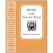 Music in the Galant Style by Gjerdingen, Robert, 9780190095819