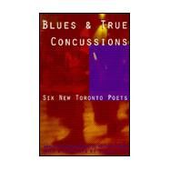 Blues & True Concussions by Redhill, Michael; Lee, Dennis, 9780887845819