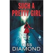 SUCH PRETTY GIRL            MM by DIAMOND TESS, 9780062655820