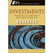 Investments Workbook Principles of Portfolio and Equity Analysis by McMillan, Michael; Pinto, Jerald E.; Pirie, Wendy L.; Van de Venter, Gerhard, 9780470915820