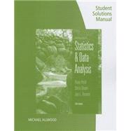 An Introduction to Statistics and Data Analysis: Student Solutions Manual by Peck, Roxy; Olsen, Chris; Devore, Jay, 9781305265820