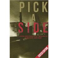 Pick a Side (Edited Edition) by Sr., Timothy Hale; Grant, David, 9781667855820