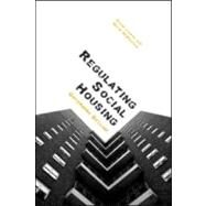 Regulating Social Housing: Governing Decline by Cowan; David, 9781904385820