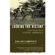 Looking for History...,GUILLERMOPRIETO, ALMA,9780375725821