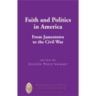 Faith and Politics in America by Prudhomme, Joseph, 9781433105821
