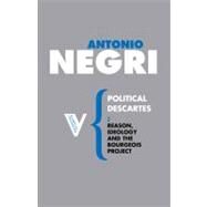 Political Descartes Rad Thk 2 Pa by Negri,Antonio, 9781844675821