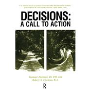 Decisions by Eiseman, Seymour; Eiseman, Robert A., 9780415785822