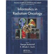 Informatics in Radiation Oncology by Starkschall; George, 9781439825822