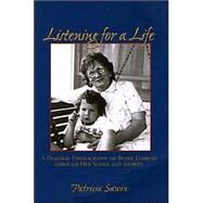 Listening for a Life by Sawin, Patricia, 9780874215823