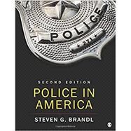 Police in America by Brandl, Steven G., 9781544375823
