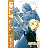 Fullmetal Alchemist: The Valley of White Petals Second Edition by Inoue, Makoto; Arakawa, Hiromu; Smith, Alexander, 9781974725823