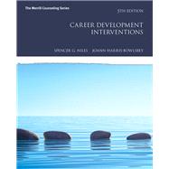 Career Development Interventions with MyLab Counseling with Pearson eText -- Access Card Package by Niles, Spencer G.; Harris-Bowlsbey, JoAnn E, 9780134055824