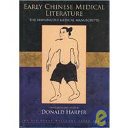 Early Chinese Medical Literature by Harper,Donald, 9780710305824