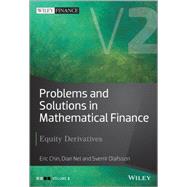 Problems and Solutions in Mathematical Finance, Volume 2 Equity Derivatives by Chin, Eric; Nel, Dian; lafsson, Sverrir, 9781119965824