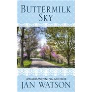 Buttermilk Sky by Watson, Jan, 9781410475824
