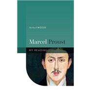 Marcel Proust by Wood, Michael, 9780192845825