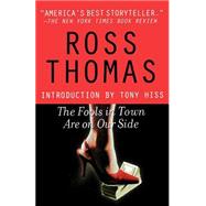 The Fools in Town Are on Our Side by Thomas, Ross; Hiss, Tony, 9780312315825