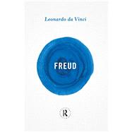 Leonardo da Vinci by Freud,Sigmund, 9781138145825