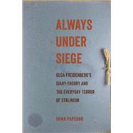 Always Under Siege by Irina Paperno, 9781501785825