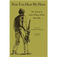 Now You Hear My Horn by Mcdowell, Catherine W.; Hardie, Eldridge, 9780292755826