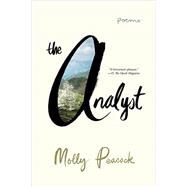 The Analyst Poems by Peacock, Molly, 9780393355826