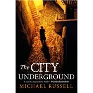 The City Underground by Russell, Michael, 9781408715826