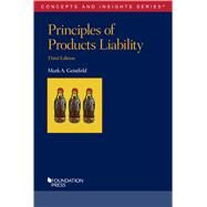 Geistfeld's Principles of Products Liability by Mark Geistfeld, 9781642425826