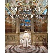 Pope Francis and the New Vatican by Draper, Robert; Yoder, David, 9781426215827