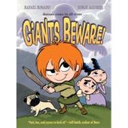 Giants Beware! by Rosado, Rafael; Aguirre, Jorge, 9781596435827