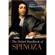 The Oxford Handbook of Spinoza by Della Rocca, Michael, 9780195335828