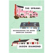 The Sprawl by Diamond, Jason, 9781566895828