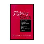 Fighting Words by Steinberg, Marc W., 9780801435829
