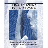 Human Machine Interface by Guccione, Samuel; Mckirahan, James, 9780831135829