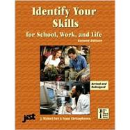Identify Your Skills: For School, Work and Life by Farr, J. Michael, 9781563705830